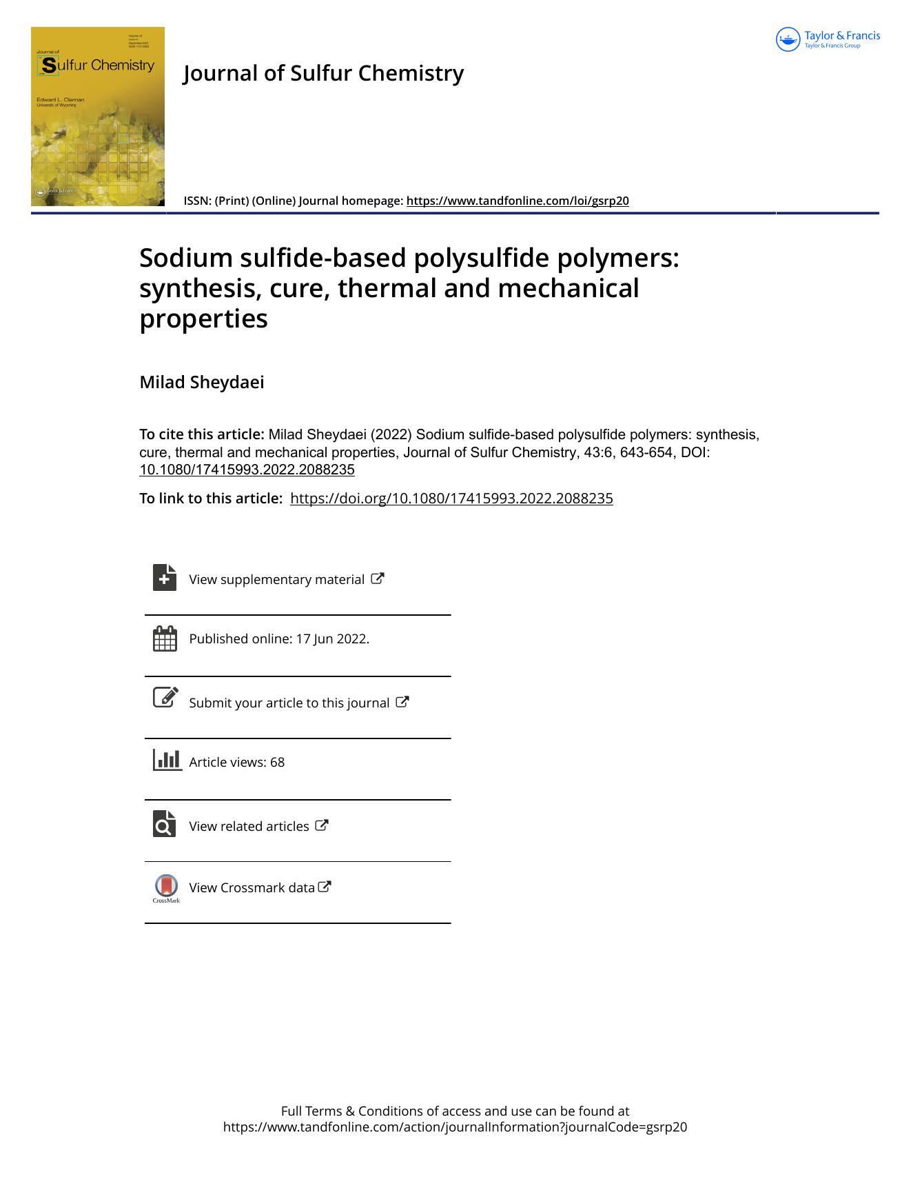 Sodium sulfide-based polysulfide polymers: synthesis, cure, thermal and mechanical properties by Milad Sheydaei