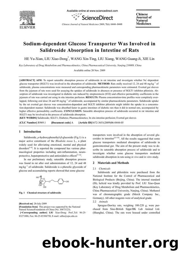 Sodium-dependent Glucose Transporter Was Involved in Salidroside Absorption in Intestine of Rats by HE; Yu-Xian LIU; Xiao-Dong WANG; Xin-Ting LIU; Xiang WANG; Guang-Ji XIE