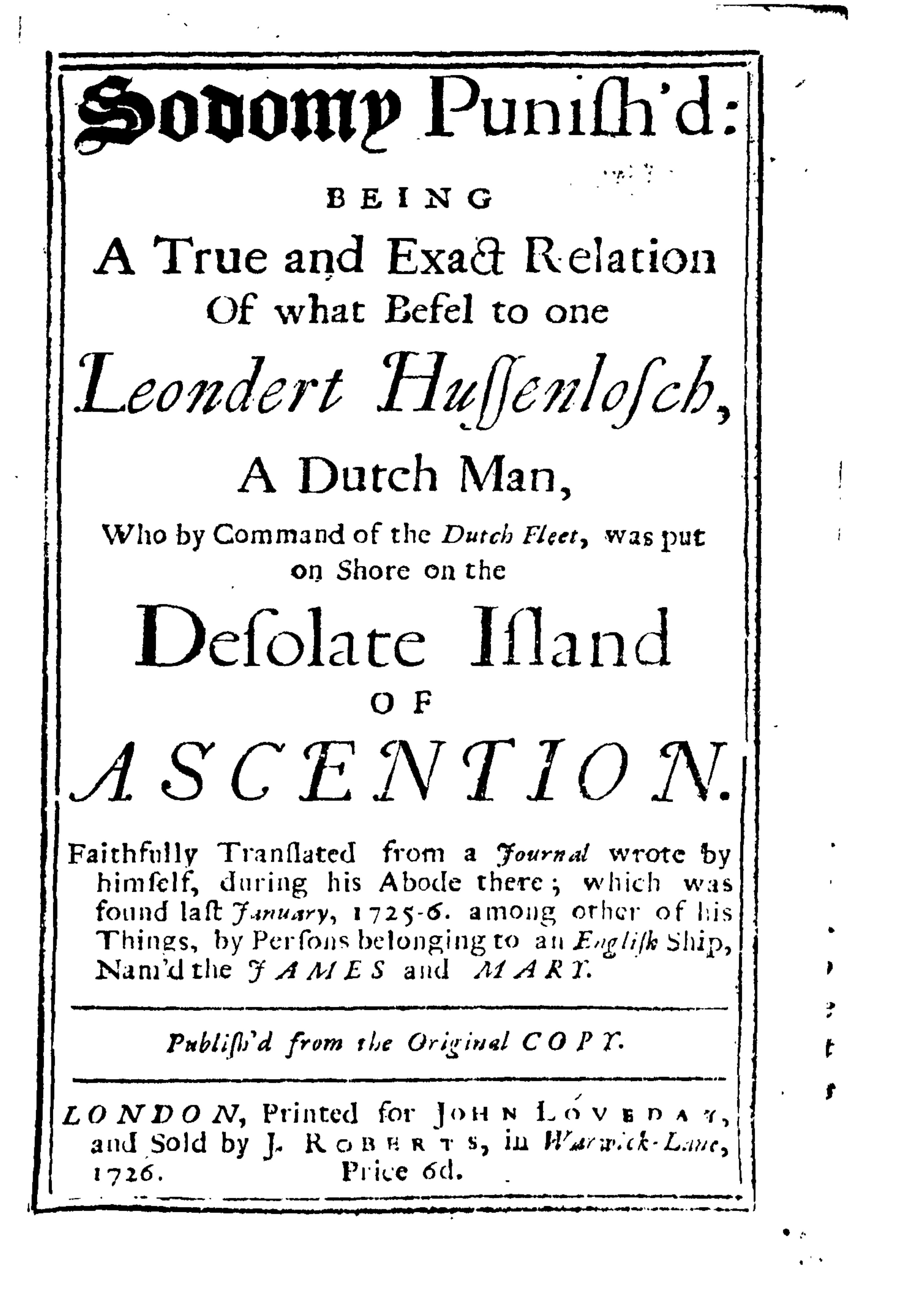 Sodomy punished being a true and exact, based on diary, London 1726 by Leondert Hussenlosch