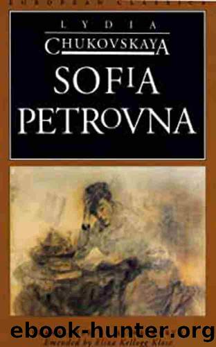 Sofia Petrovna by Lydia Chukovskaya & Aline Werth