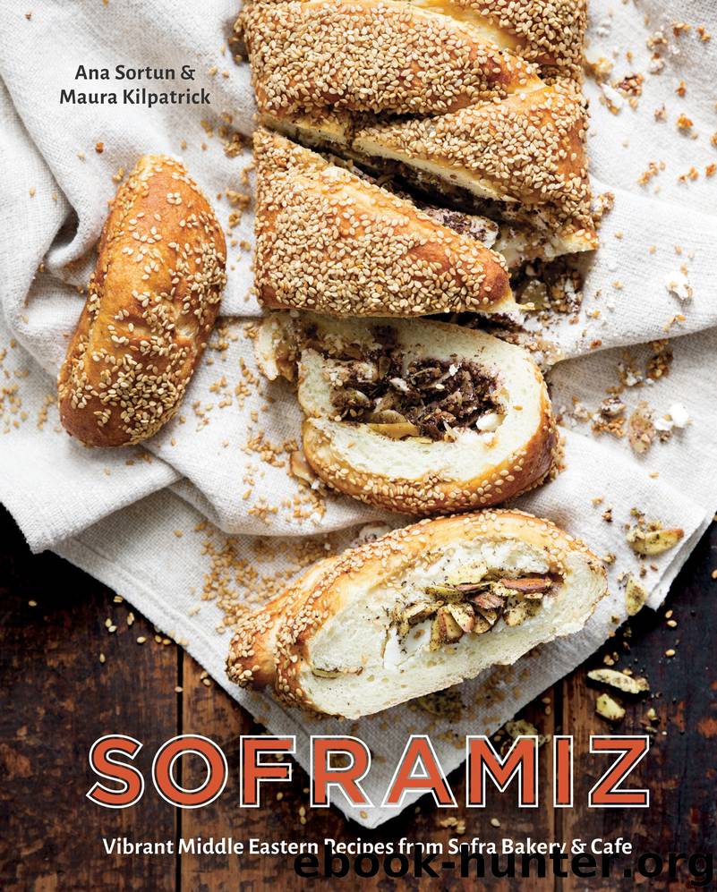 Soframiz: Vibrant Middle Eastern Recipes from Sofra Bakery and Cafe by Ana Sortun