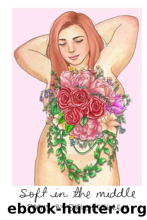 Soft In The Middle by Shelby Eileen