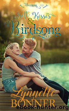 Soft Kisses and Birdsong by Lynnette Bonner
