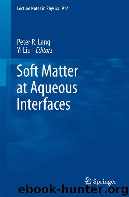 Soft Matter at Aqueous Interfaces by Peter Lang & Yi Liu