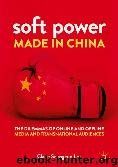 Soft Power Made in China by Claire Seungeun Lee