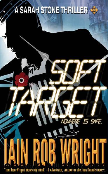Soft Target (Major Crimes Unit Book 2) by Iain Rob Wright