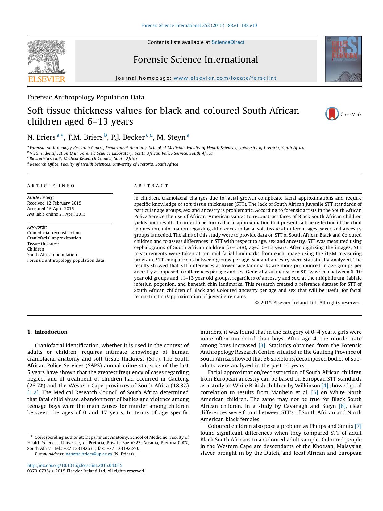Soft tissue thickness values for black and coloured South African children aged 6â13 years by N. Briers & T.M. Briers & P.J. Becker & M. Steyn