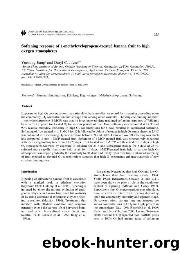 Softening response of 1-methylcyclopropene-treated banana fruit to high oxygen atmospheres by Unknown