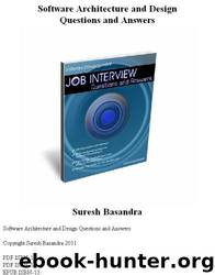 Software Architecture and Design Questions and Answers by Suresh Basandra