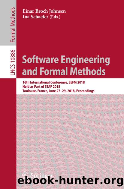 Software Engineering and Formal Methods by Unknown