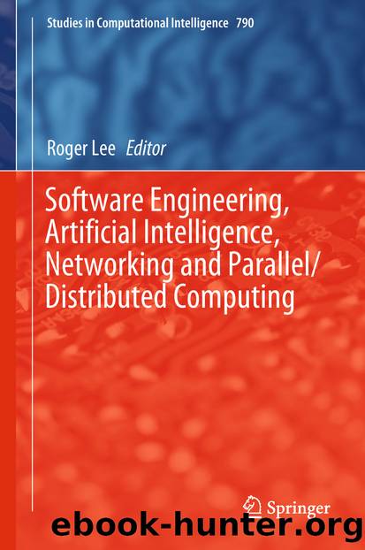 Software Engineering, Artificial Intelligence, Networking and ParallelDistributed Computing by Unknown