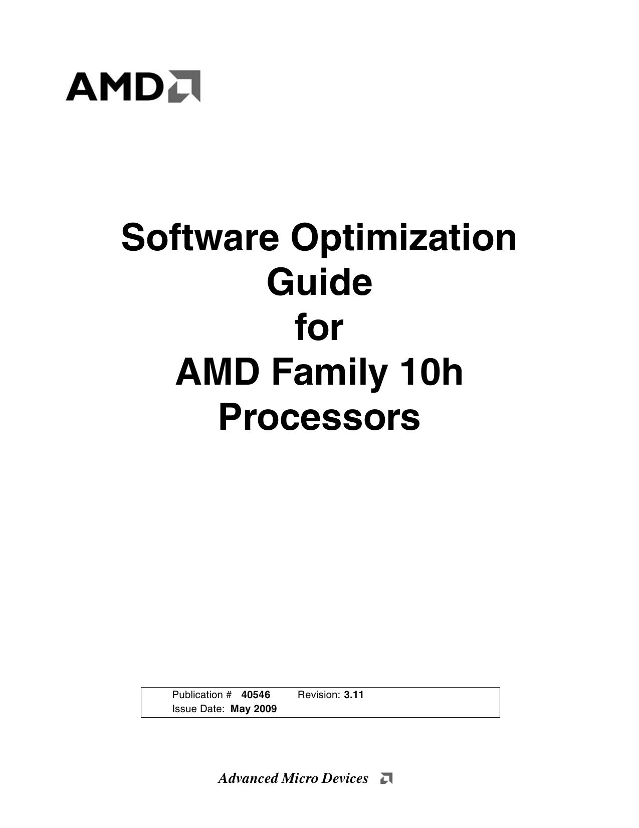 Software Optimization Guide for AMD Family 10h Processors by Advanced Micro Devices