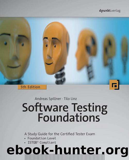 Software Testing Foundations by Andreas Spillner & Tilo Linz