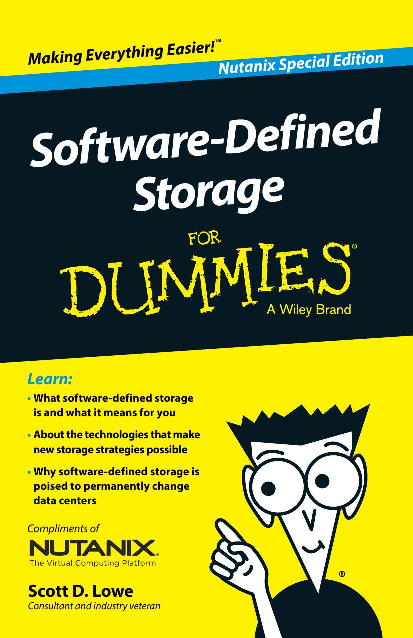 Software-Defined Storage For Dummies, Nutanix Special Edition by Lowe Scott D