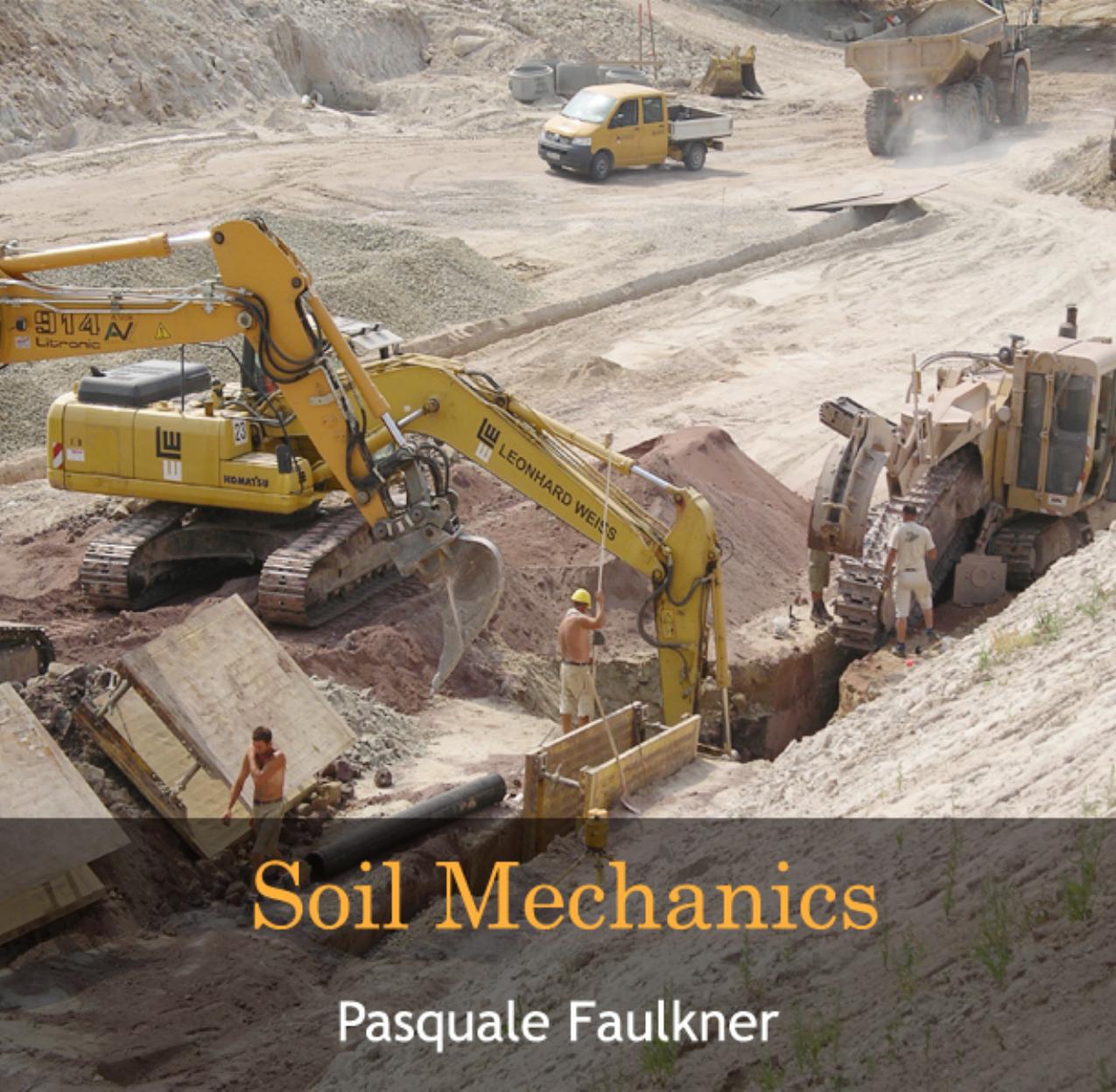 Soil Mechanics by Faulkner Pasquale