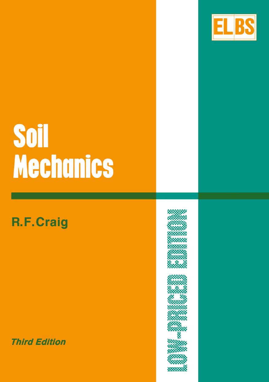 Soil Mechanics by R. F. Craig (auth.)