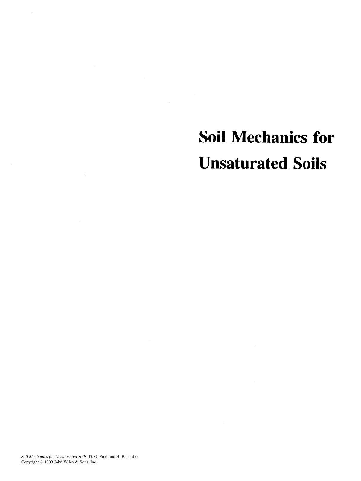Soil Mechanics for Unsaturated Soils by D. G. Fredlund Dr. H. Rahardjo(auth.)