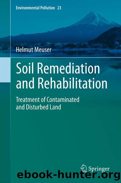 Soil Remediation and Rehabilitation by Helmut Meuser