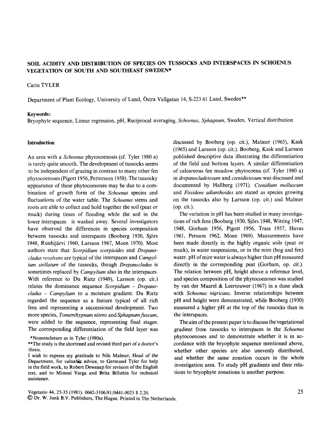 Soil acidity and distribution of species on tussocks and interspaces in schoenus vegetation of South and Southeast Sweden by Unknown