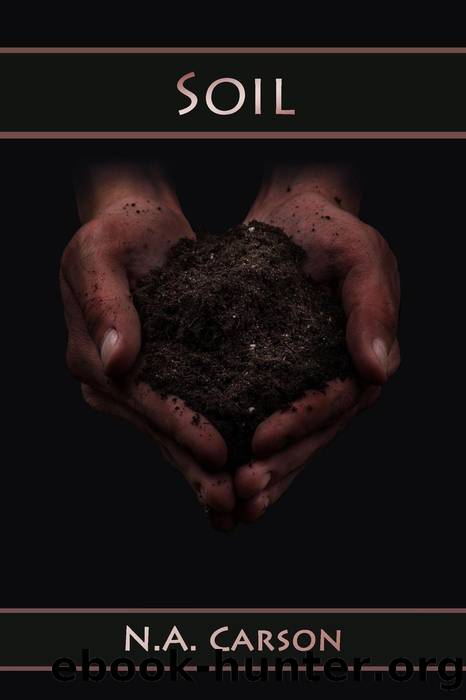 Soil by N.A. Carson