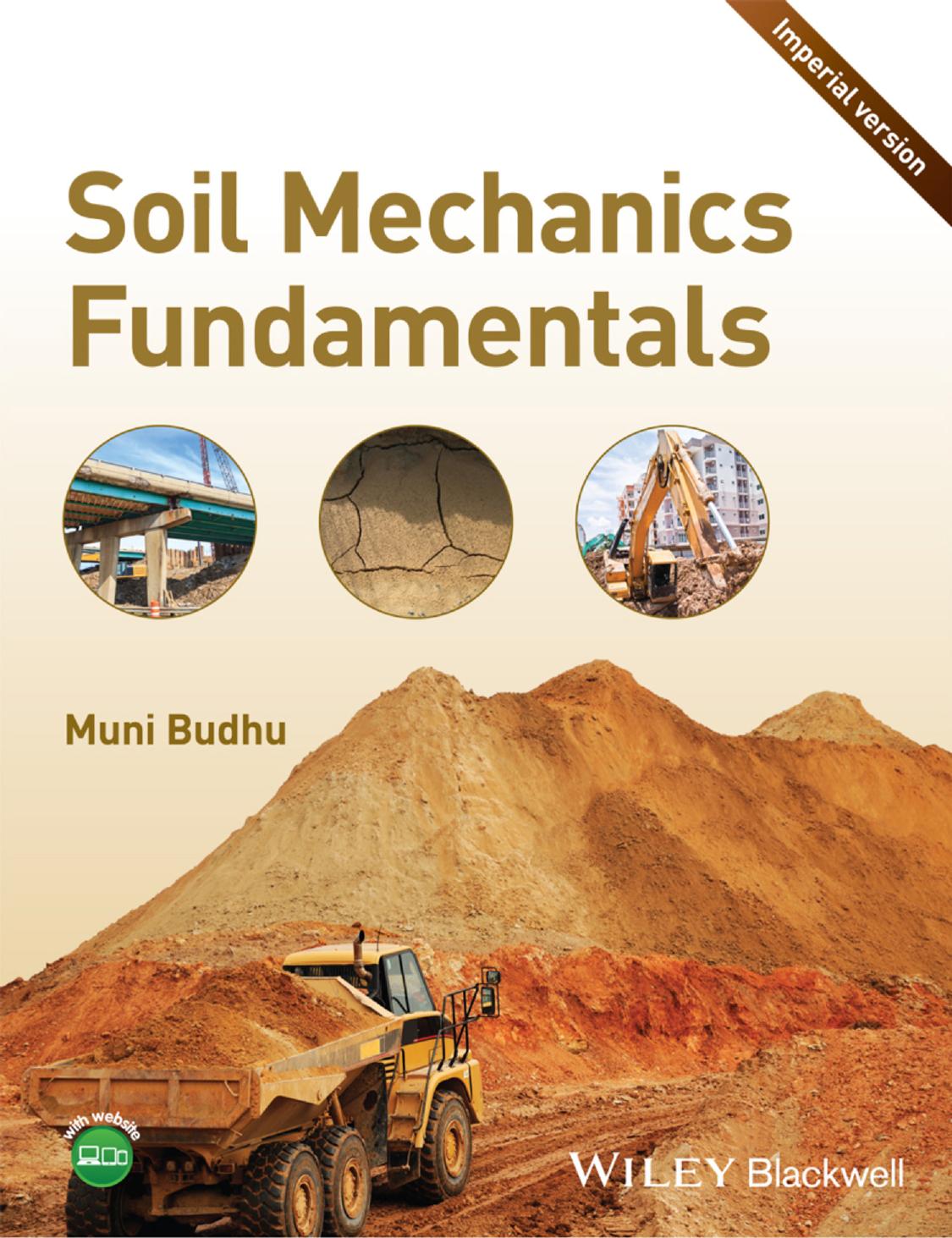 Soil mechanics fundamentals by Budhu M