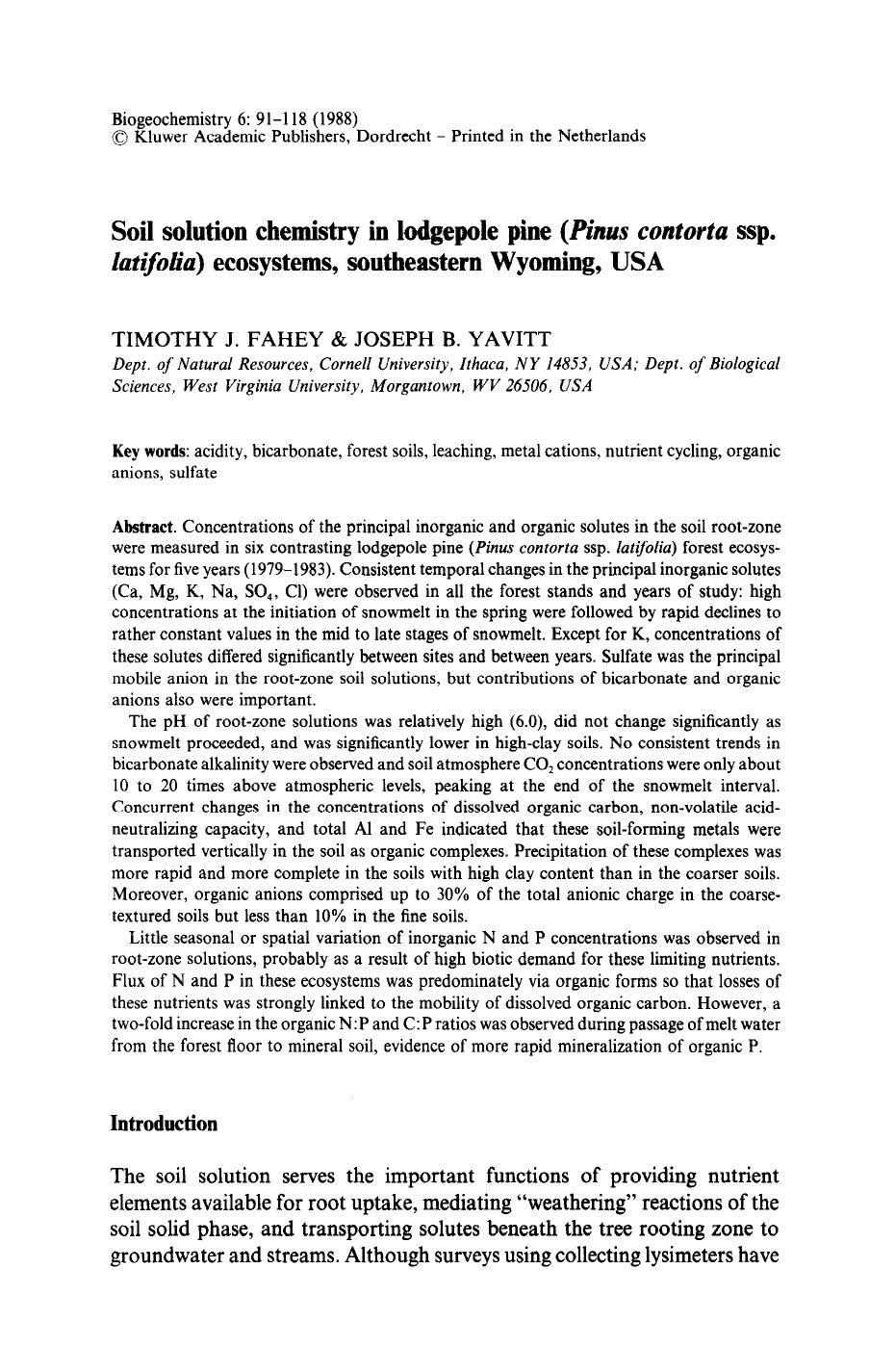 Soil solution chemistry in lodgepole pine (<Emphasis Type="Italic">Pinus contorta<Emphasis> ssp. <Emphasis Type="Italic">latifolia<Emphasis>) ecosystems, southeastern Wyoming, USA by Unknown