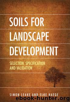 Soils for Landscape Development by Haege Elke Leake Simon