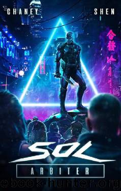 Sol Arbiter: A Military Scifi Thriller by J.N. Chaney & Jia Shen