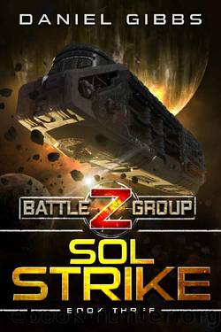 Sol Strike (Battlegroup Z Book 3) by Daniel Gibbs