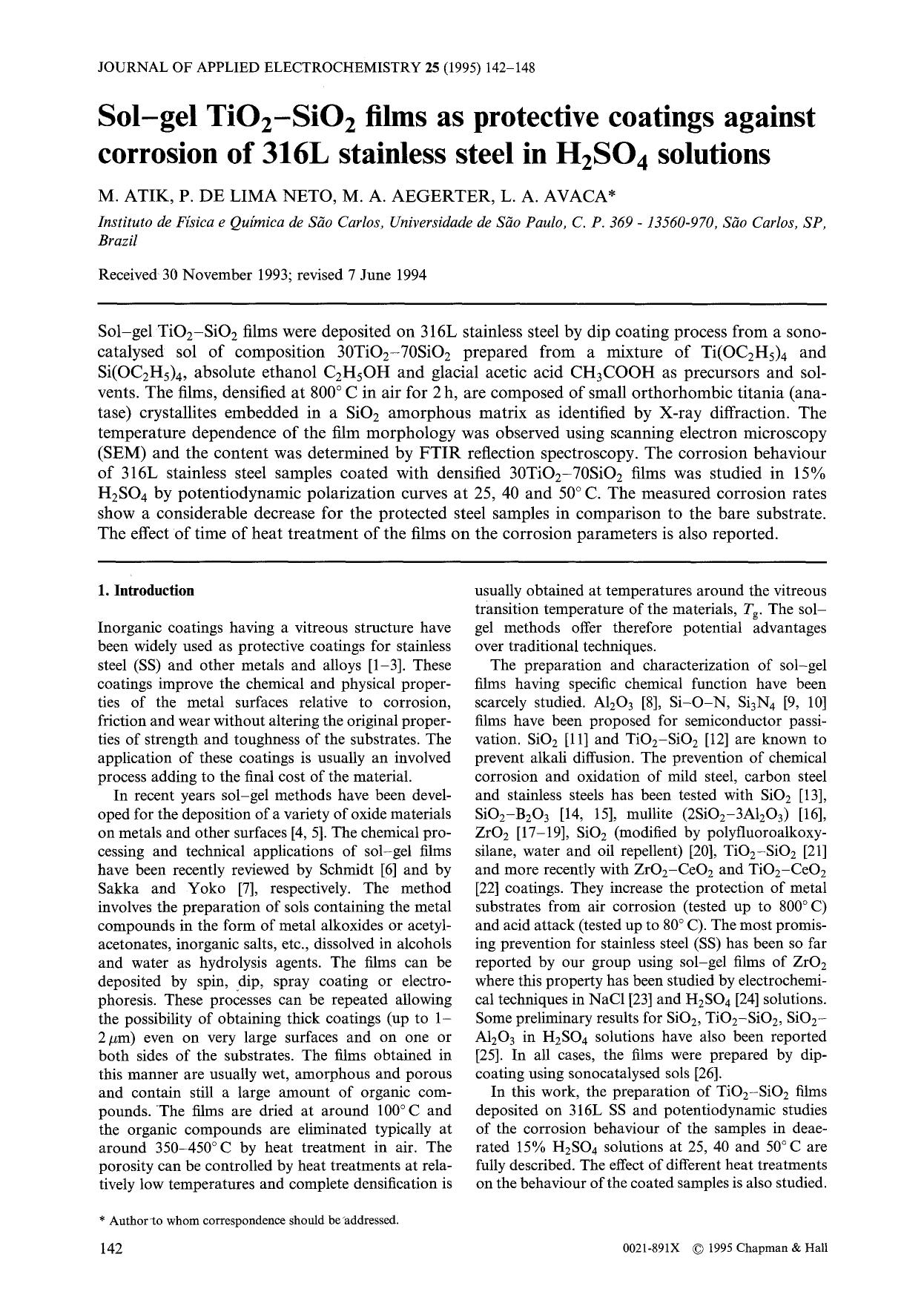 Sol-gel TiO<Subscript>2<Subscript>-SiO<Subscript>2<Subscript> films as protective coatings against corrosion of 316L stainless steel in H<Subscript>2<Subscript>SO<Subscript>4<Subscript> solutions by Unknown