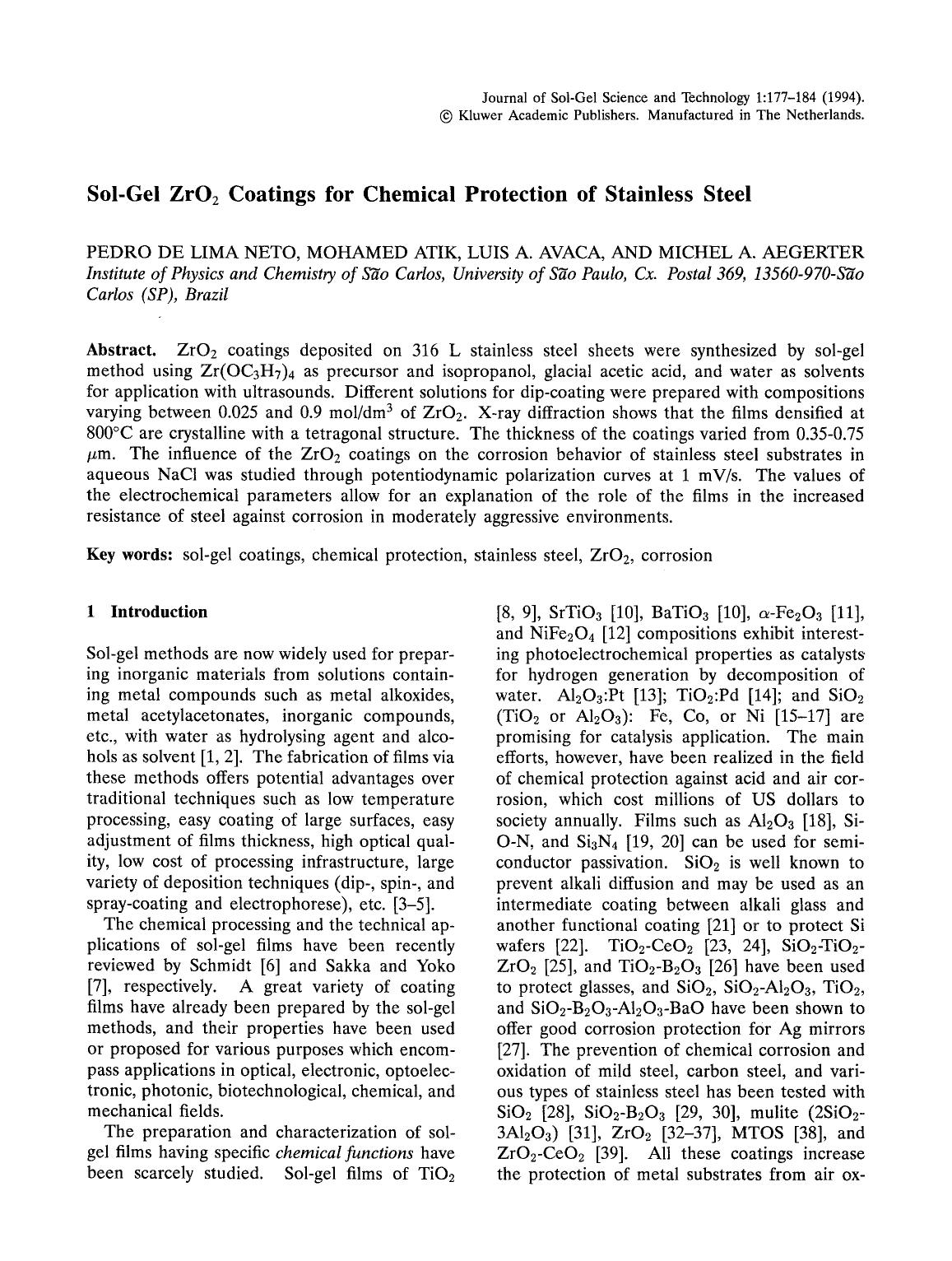 Sol-gel ZrO<Subscript>2<Subscript> coatings for chemical protection of stainless steel by Unknown
