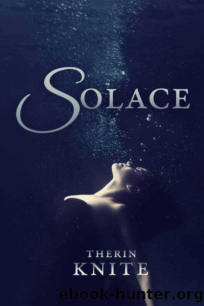 Solace by Therin Knite