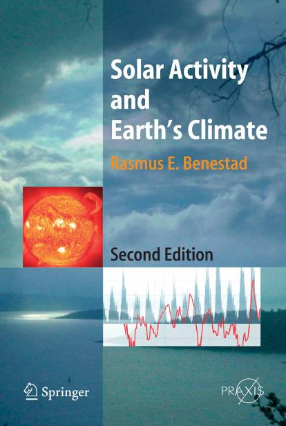 Solar Activity and Earths Climate by Unknown