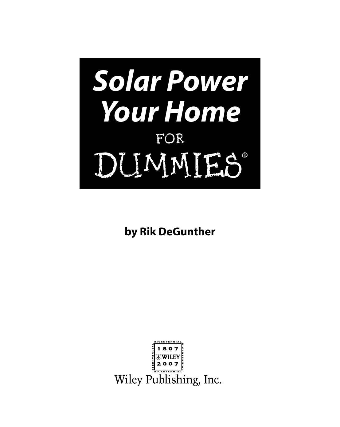 Solar Power Your Home For Dummies by Rik DeGunther