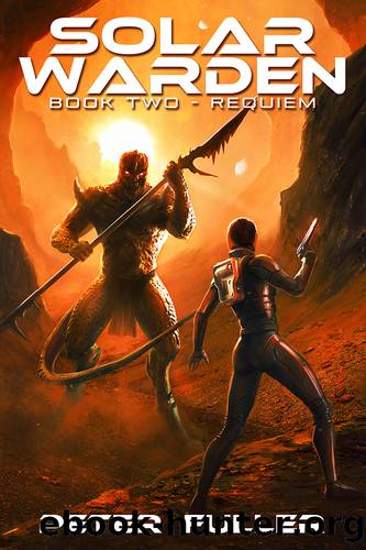 Solar Warden: Book Two--Requiem by Peter Fuller