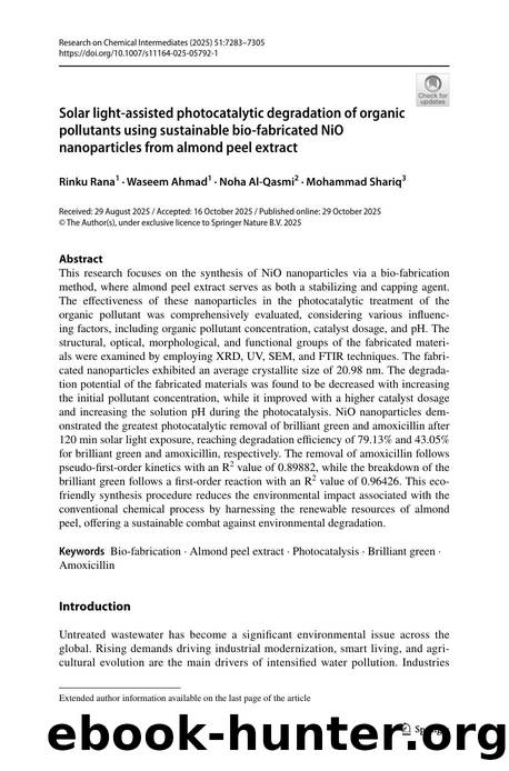 Solar light-assisted photocatalytic degradation of organic pollutants using sustainable bio-fabricated NiO nanoparticles from almond peel extract by Rinku Rana & Waseem Ahmad & Noha Al-Qasmi & Mohammad Shariq