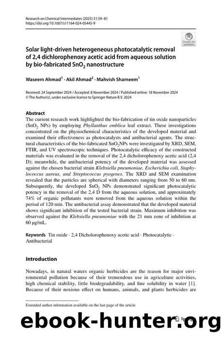 Solar light-driven heterogeneous photocatalytic removal of 2,4 dichlorophenoxy acetic acid from aqueous solution by bio-fabricated SnO2 nanostructure by Waseem Ahmad & Akil Ahmad & Mahvish Shameem