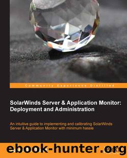 SolarWinds Server & Application Monitor by Deployment & Administration
