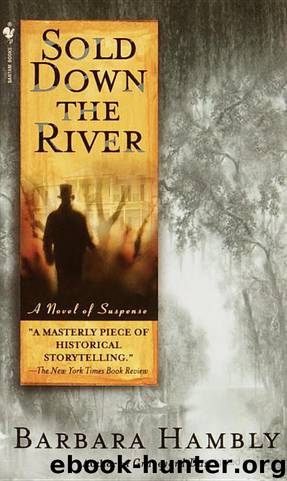 Sold Down the River by Barbara Hambly
