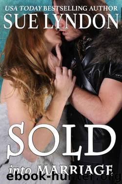 Sold Into Marriage by Sue Lyndon