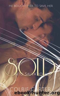 Sold Into Salvation by Colbie Carter