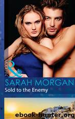 Sold to the Enemy by Sarah Morgan