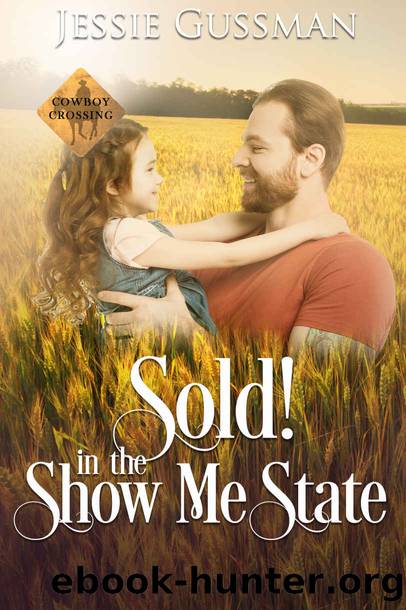 Sold! In the Show Me State by Jessie Gussman