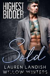Sold: Highest Bidder by Willow Winters & Lauren Landish