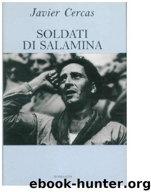 Soldati di Salamina by Cercas Javier