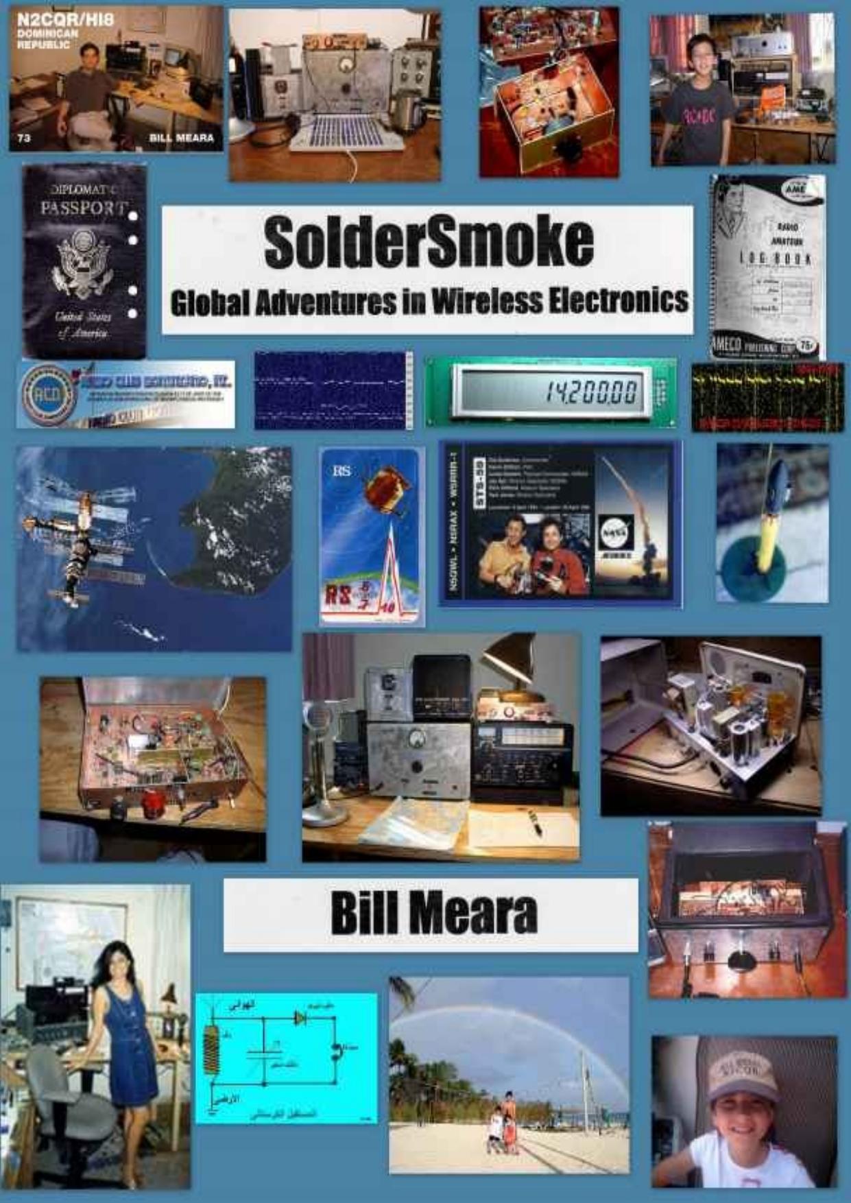 SolderSmoke -- Global Adventures in Wireless Electronics by Bill Meara