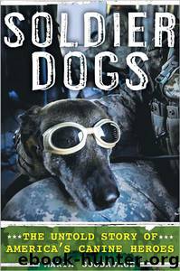 Soldier Dogs by Maria Goodavage