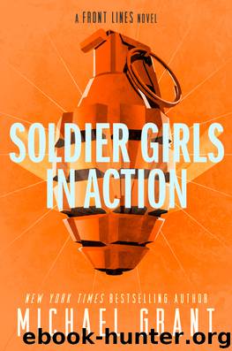 Soldier Girls in Action by Michael Grant