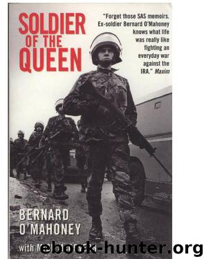 Soldier Of The Queen by Bernard O'Mahoney