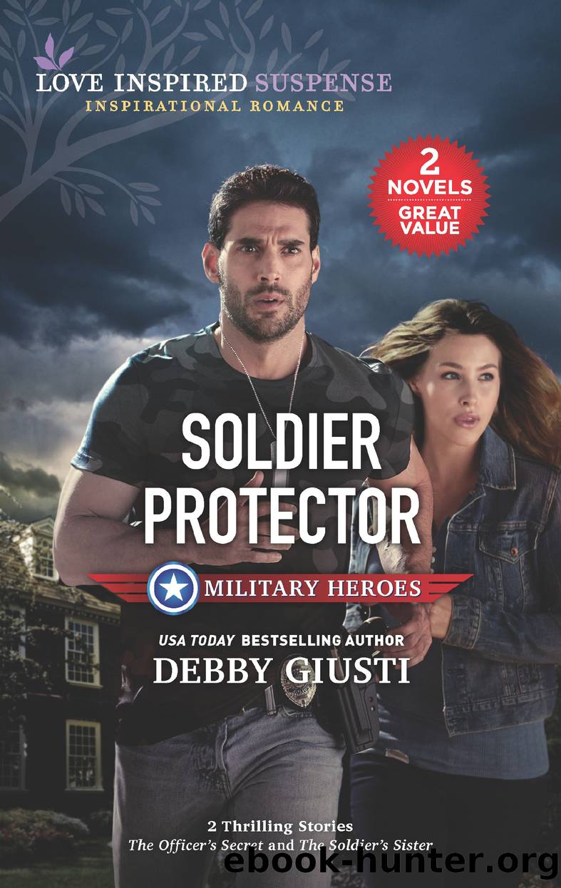 Soldier Protector by Debby Giusti